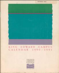 1990-1991 Vancouver Community College King Edward Campus Calendar