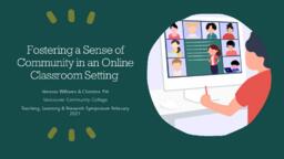Fostering a sense of community in an online classroom setting