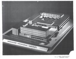 Architect's model of Vancouver Vocational Institute