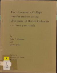 The Community College transfer student at the University of British Columbia - a three year study