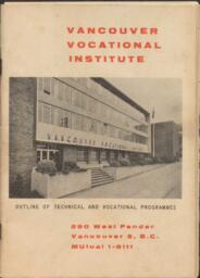 Vancouver Vocational Institute Calendar: Outline of Technical and Vocational Programmes