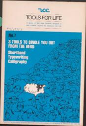 Tools for life 7: 3 tools to single you out from the herd: Shorthand, Typewriting, Calligraphy
