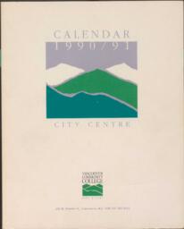 1990-1991 Vancouver Community College City Centre Campus Calendar