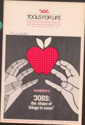Tools for life 5: Jobs: the shape of things to come