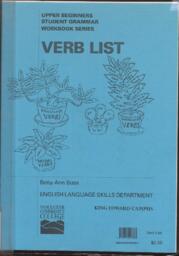 Verb list: Upper beginners student grammar workbook series