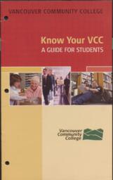 Vancouver Community College Guide: Know Your VCC A Guide For Students