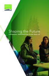 Shaping the Future: Strategic Innovation Plan 2022-25